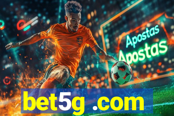 bet5g .com